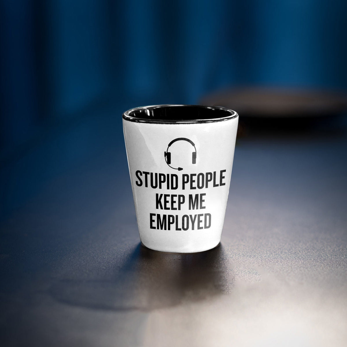 Dispatch Shot Glass Funny Dispatcher Gift 911 Dispatcher Gift Emergency Dispatcher Present Stupid People Keep Me Employed Graphic Tee – Easygoing Wear · Must-Have Style