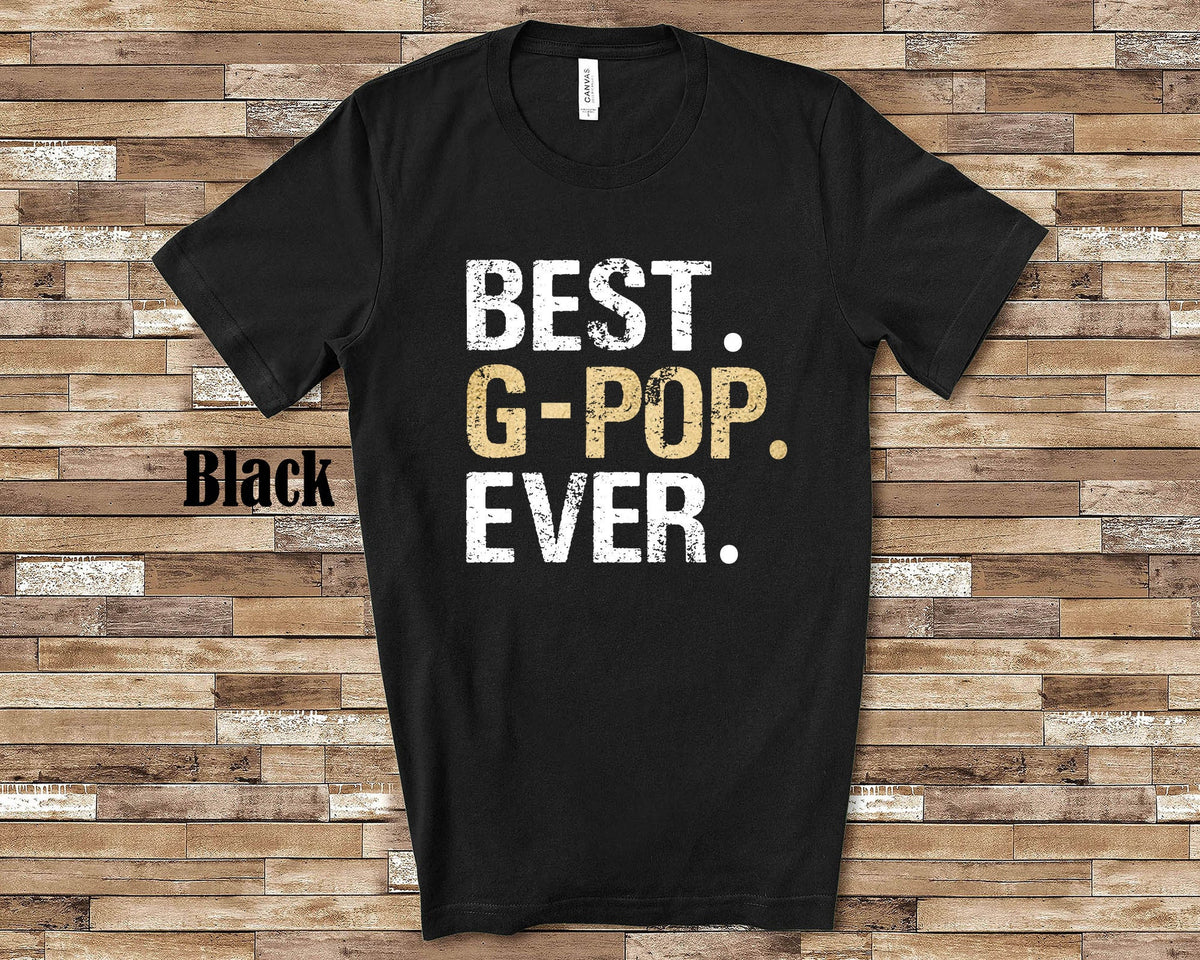Best GPop Tshirt Grandpa Ever Shirt Gift from Granddaughter Grandson Birthday Fathers Day Gifts for GPop Graphic Tee – Easygoing Wear · Must-Have Style