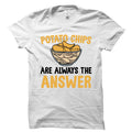 Potato Chips Shirt Potato Chips Gift Potato Chip Shirt Chips Lover Shirt Chips Fan Shirt Chips Fan Gift Snacking Shirt OS5291 Graphic Tee – Easygoing Wear · Great Gift For Fans