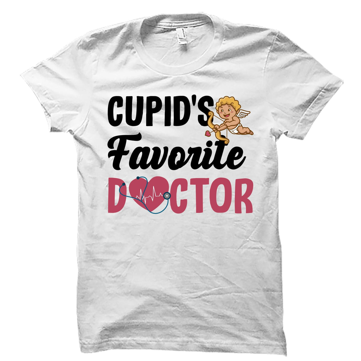 Doctor Valentine Shirt Doctor Valentine Gift Gift For Doctor Doctor Gift Valentines Day Shirt Medical School Grad Graduation OS5485 Graphic Tee – Feel-Good Design · Trending Graphic Apparel