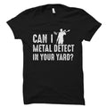 Metal Detector Shirt Metal Detector Gift Metal Detecting Treasure Hunting Treasure Hunter Gift Metal Detector Gifts Metal OS4924 Graphic Tee – Aesthetic Look · Perfect For Daily Wear
