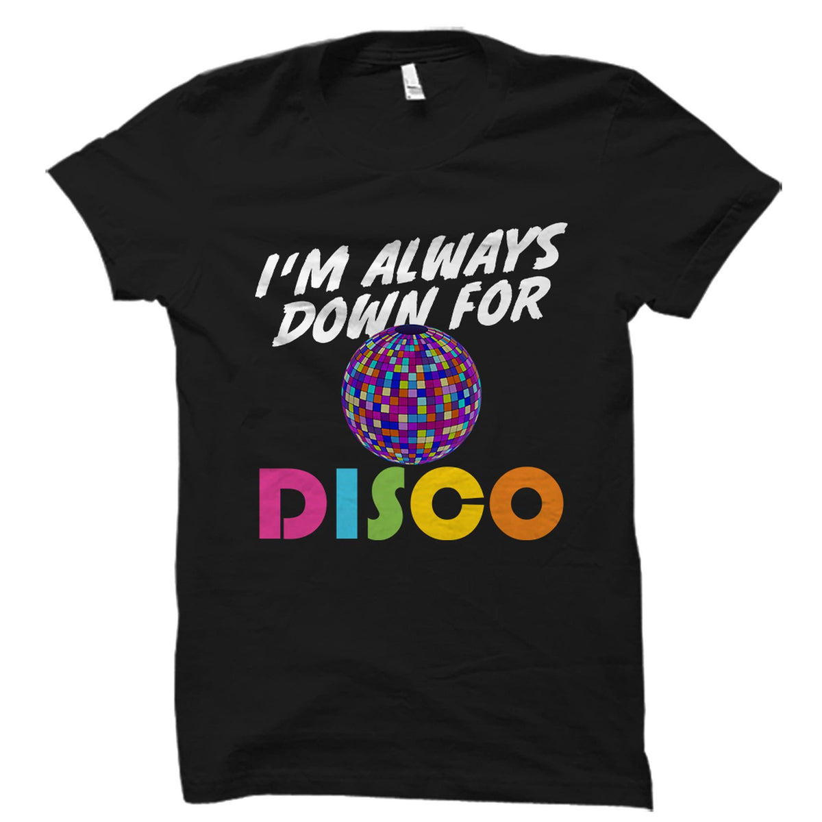 Disco Fan Shirt Disco Fan Gift Disco Shirt Disco Gift Music Shirt Music Lover Gift Disco Lover Shirt Disco Music OS4756 Graphic Tee – Cozy Vibes · High-Quality Print
