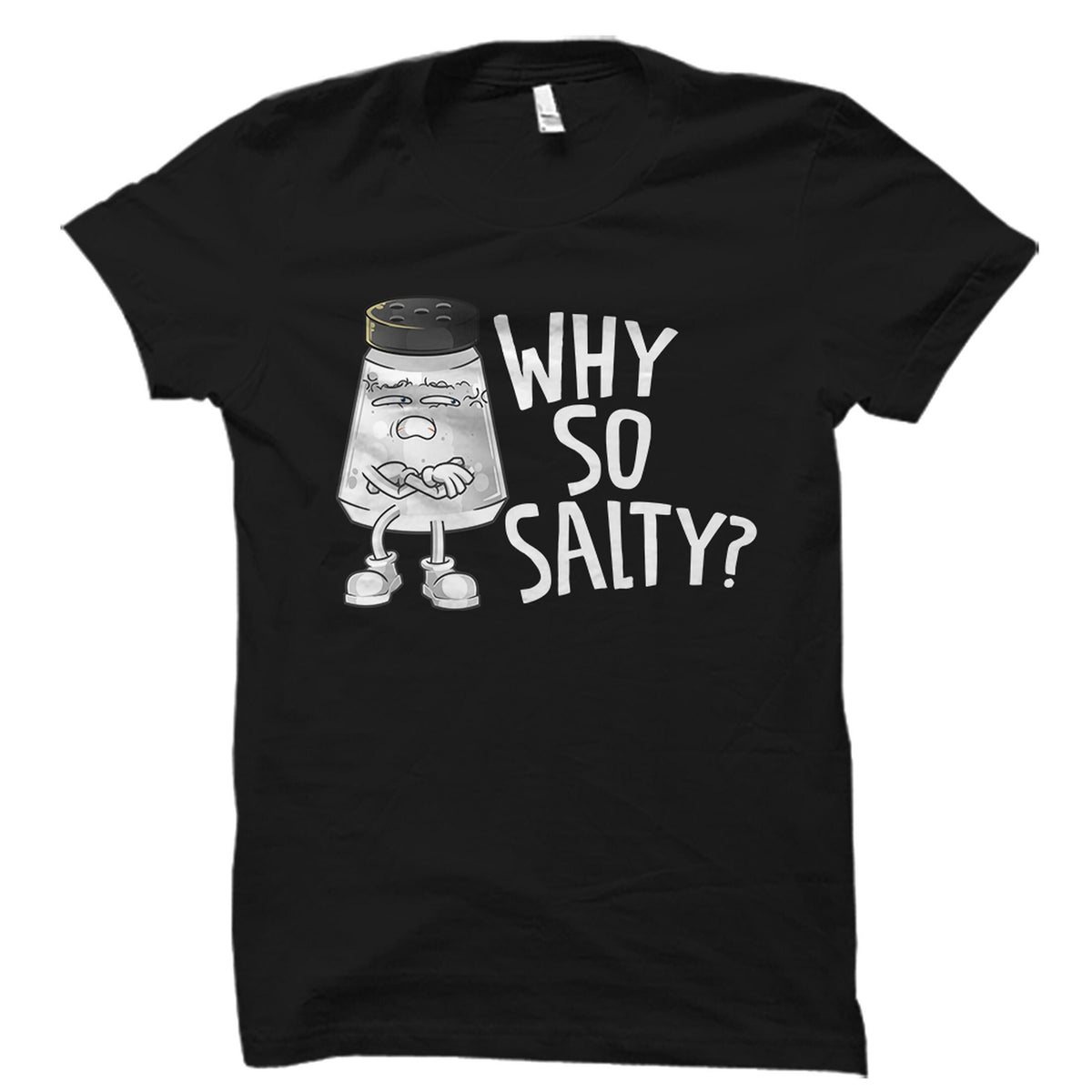 Funny Salty Shirt Funny Salty Gift Sarcastic Shirt Gift For Girlfriend Sarcastic Women Gift Salt Shirt Salt Gift Sarcasm OS5263 Graphic Tee – Feel-Good Design · Top Pick For Any Outfit
