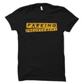 Parking Enforcement Shirt Parking Enforcement Gift Parking Officer Parking Staff Parking Shirt Parking Gift Valet Parking OS5520 Graphic Tee – Fan Favorite · Perfect For Daily Wear