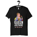 Queen of Solitaire Shirt Funny Solitaire TShirt Hoodie Long Sleeve Sweatshirt Tank Top Hoodie – Soft Feel · Great Gift For Fans