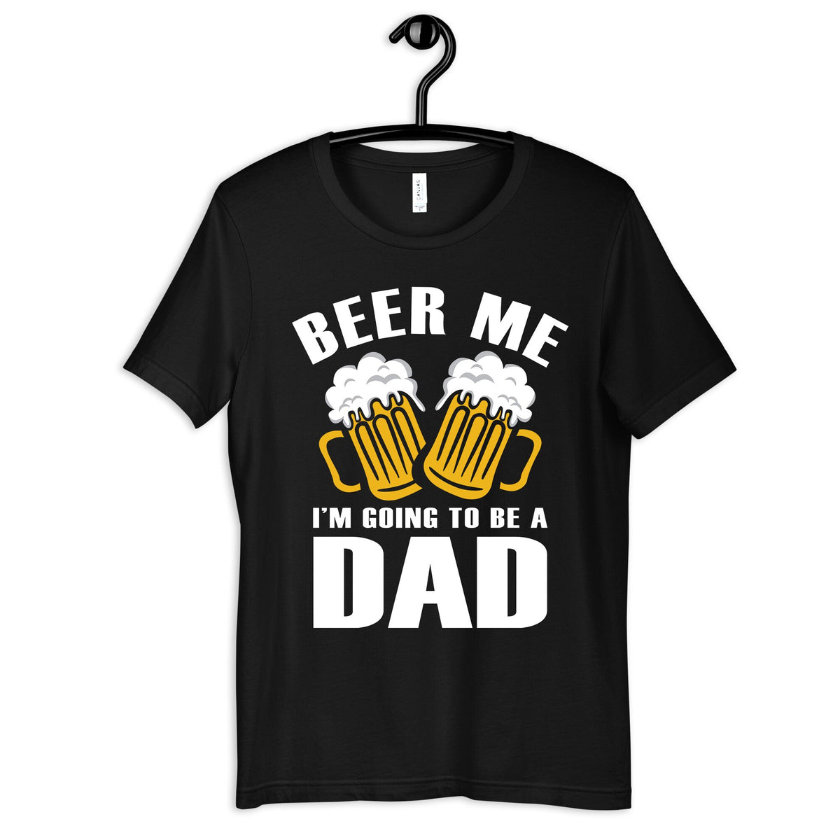 Beer Me Going To Be A Dad Shirt Funny New Dad TShirt Pregnancy Announcement Baby Shower Dad Graphic Tee – Cozy Vibes · Perfect For Daily Wear