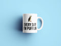 Funny Birdwatching Mug Birding Gift Idea Bird Watching Present For Birder Every Day I39m Pufflin Puffin Ornithologist Graphic Tee – Cozy Vibes · High-Quality Print