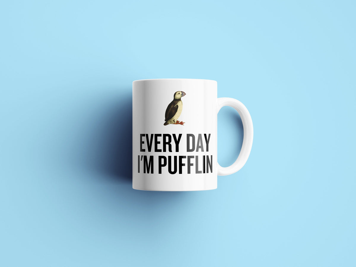 Funny Birdwatching Mug Birding Gift Idea Bird Watching Present For Birder Every Day I39m Pufflin Puffin Ornithologist Graphic Tee – Cozy Vibes · High-Quality Print