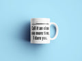 Funny Bassoon Coffee Mug Bassoonist Gift Idea Bassoon Present Call It Oboe One More Time Graphic Tee – Fan Favorite · High-Quality Print