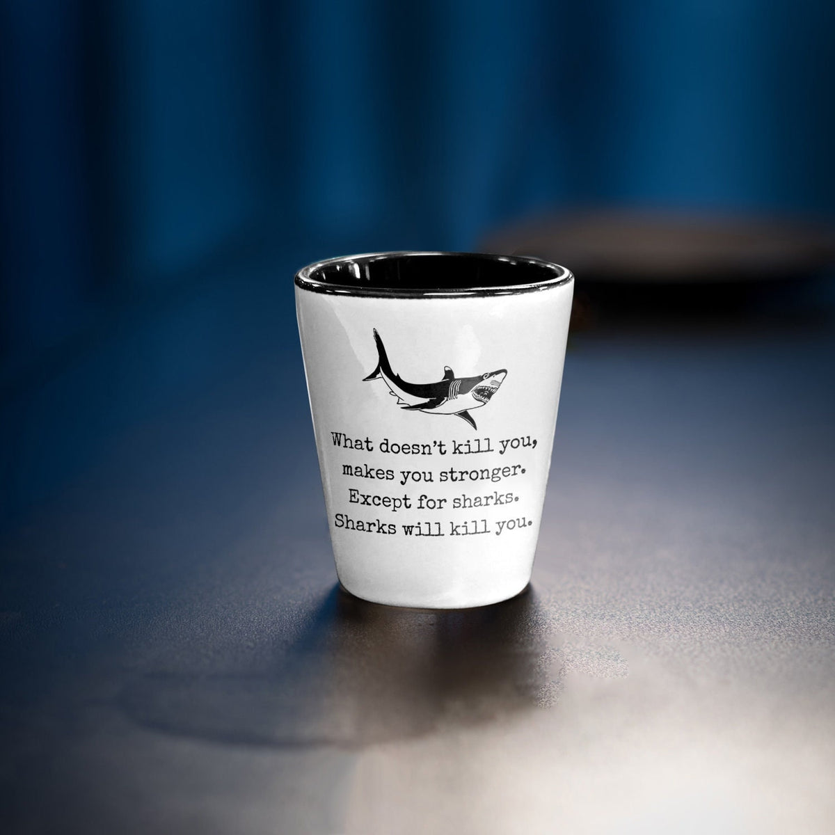 Funny Shark Shot Glass Marine Biologist Gift Shark Lover Present Marine Biology Gift Sharks Will Kill You Graphic Tee – Bold Style · Top Pick For Any Outfit