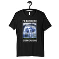 Rather Be Storm Chasing Shirt Funny Storm Chaser Tornadoes Tornado TShirt Kids Tee Hoodie Sweatshirt Tank Top Long Sleeve Hoodie – Everyday Comfort · Great Gift For Fans