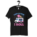 Ice Cream Truck Shirt How I Roll Ice Cream TShirt Kids Tee Hoodie Sweatshirt Long Sleeve Tank Top Hoodie – Bold Style · Trending Graphic Apparel