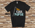 Reel Cool Popsie Shirt Gift from Granddaughter or Grandson for Grandpa Birthday Fathers Day Christmas or Pregnancy Reveal Announcement Graphic Tee – Easygoing Wear · Must-Have Style