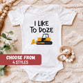 I Like To Doze Baby Bodysuit Construction Worker Baby Bodysuit Infant Bodysuit Bulldozer Baby Bodysuit Construction Baby Bodysuit Graphic Tee – Feel-Good Design · Must-Have Style