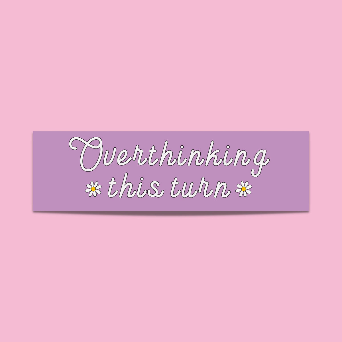 Anxious Driver Bumper Sticker Gift Overthinking this Turn Funny Car Deal for New Driver or Teen Retro Groovy Inspired Sticker for Car Graphic Tee – Aesthetic Look · Must-Have Style