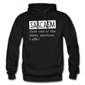 Sarcasm Hoodie Sarcasm Gift Sarcastic Sweatshirt Funny Hoodie Funny Gift OH1000 Hoodie – Easygoing Wear · Must-Have Style