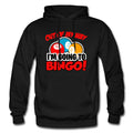 Bingo Hoodie Bingo Gift Bingo Lover Gifts Bingo Sweater Bingo Sweatshirt Bingo Player Bingo Player Gift OS4950 Hoodie – Cozy Vibes · Must-Have Style