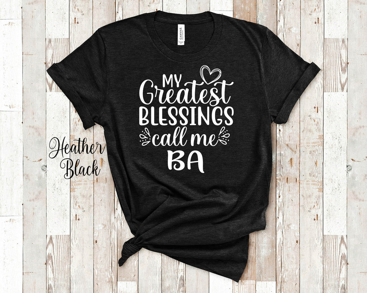 My Greatest Blessings Call Me Ba Grandma Tshirt Vietnamese Grandmother Gift Idea for Mother39s Day Birthday Christmas or Pregnancy Reveal Graphic Tee – Everyday Comfort · Perfect For Daily Wear