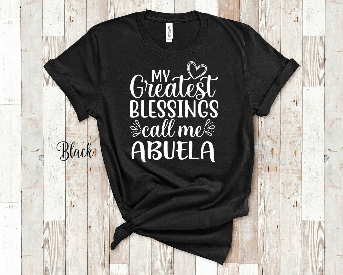 My Greatest Blessings Call Me Abuela Grandma Tshirt Mexican Grandmother Gift Idea for Mother39s Day Birthday Christmas or Pregnancy Reveal Graphic Tee – Feel-Good Design · Top Pick For Any Outfit