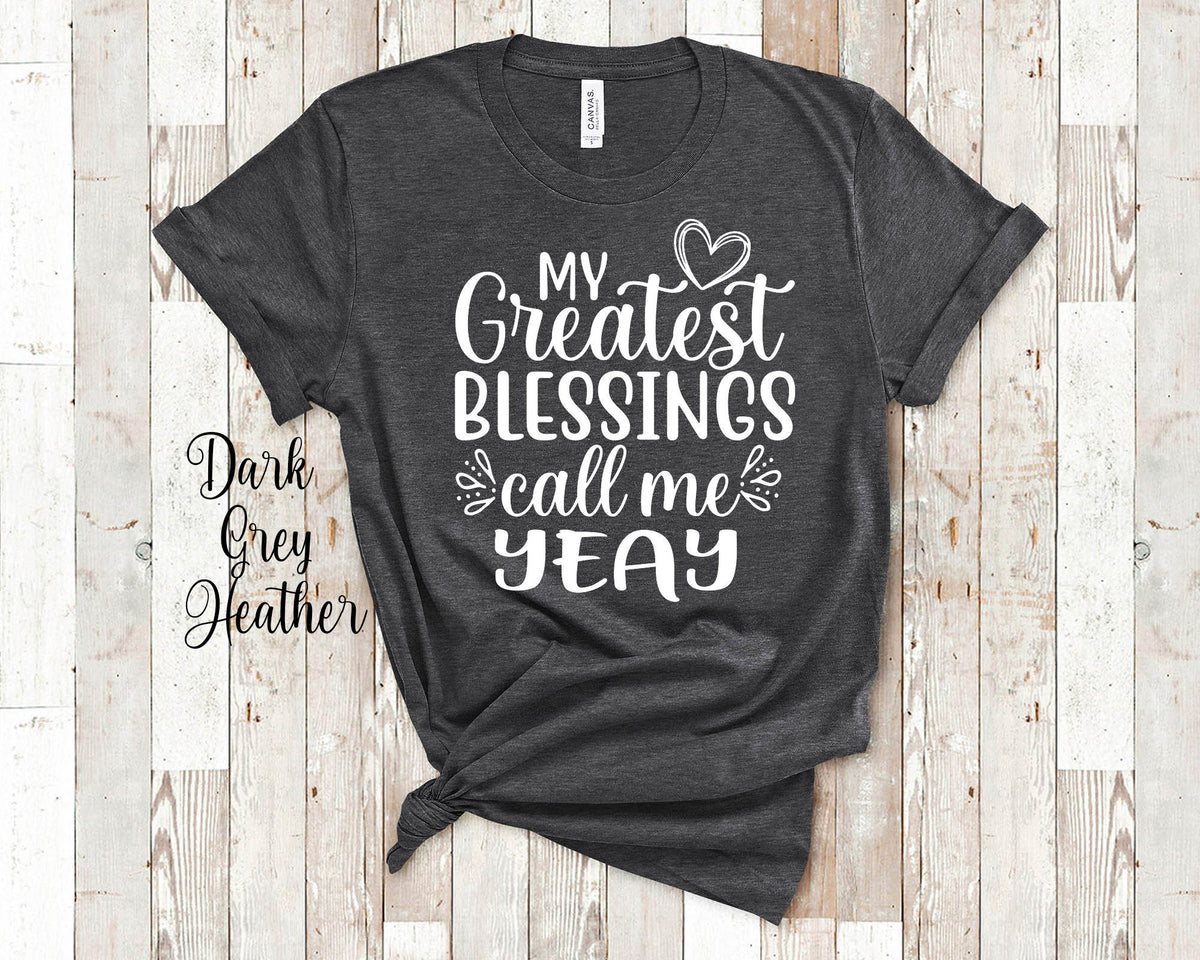 My Greatest Blessings Call Me Yeay Grandma Tshirt Cambodian Grandmother Gift Idea for Mother39s Day Birthday Christmas or Pregnancy Reveal Graphic Tee – Bold Style · Perfect For Daily Wear