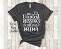 My Greatest Blessings Call Me Meema Grandma Tshirt Yiddish Grandmother Gift Idea for Mother39s Day Birthday Christmas or Pregnancy Reveal Graphic Tee – Easygoing Wear · High-Quality Print