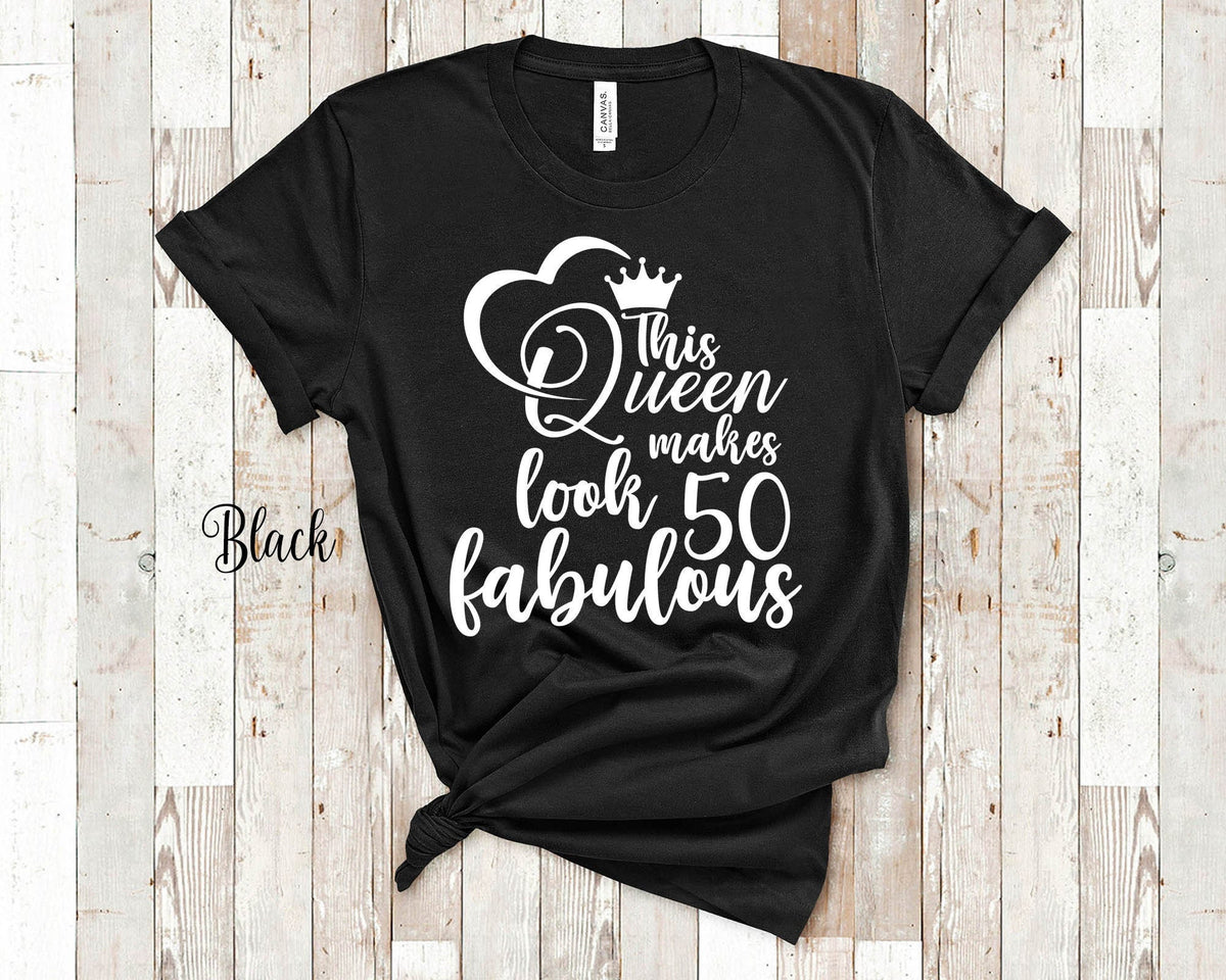 This Queen Makes 50 Look Fabulous Funny 50th Birthday Tshirt for Women Unique Fiftieth Bday Gift Idea for Woman Friend Daughter or Mother Graphic Tee – Everyday Comfort · High-Quality Print