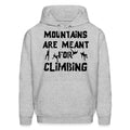 Climbing Hoodie Climbing Gift Rock Climbing Climbing Sweatshirt Gift For Climber Rock Climber Gift Mountain Climbing OH1121 Hoodie – Easygoing Wear · Must-Have Style