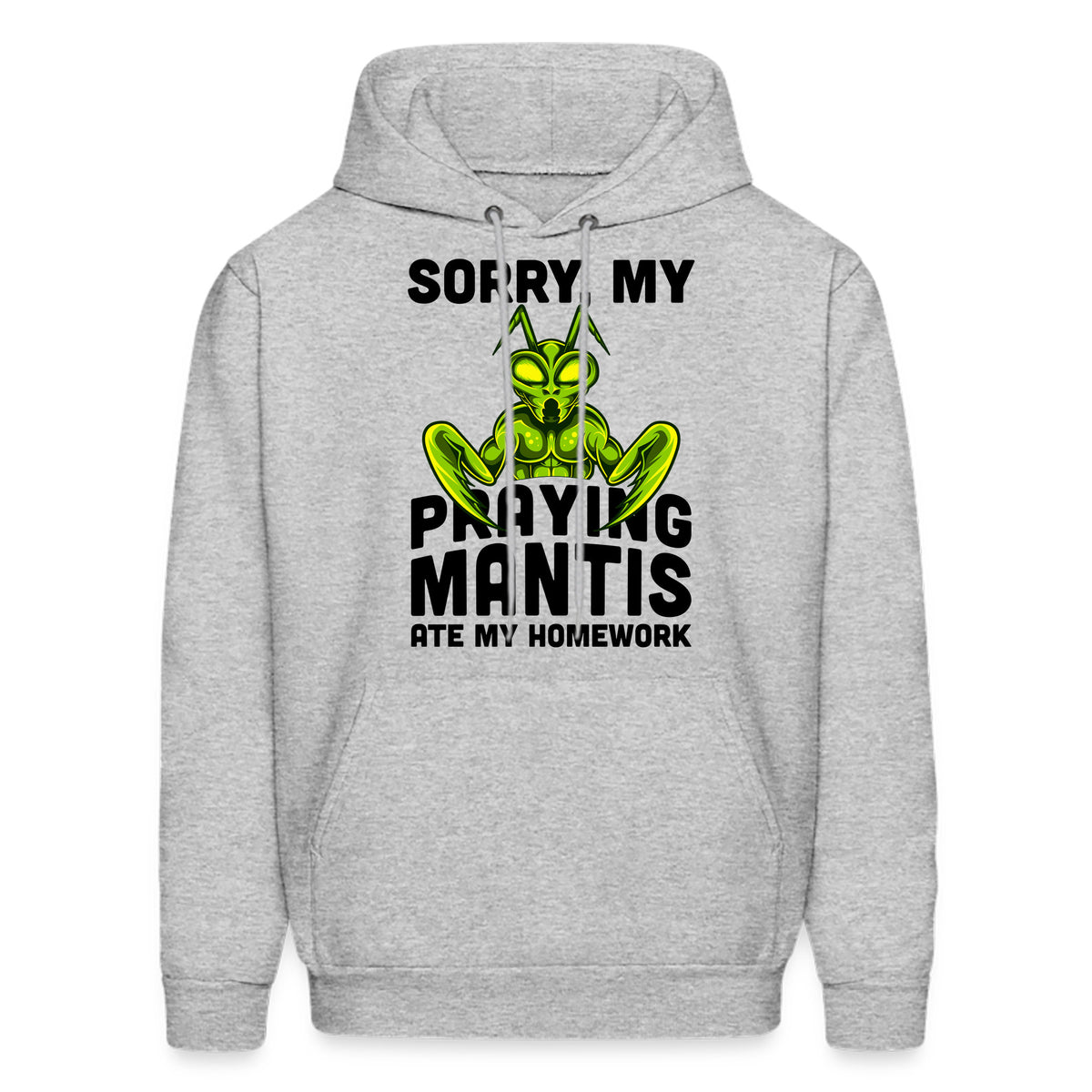 Mantis Hoodie Mantis Gift Praying Mantis Praying Mantis Gift Mantis Lover Gift Mantis Gifts Insect Hoodie Insect Gift OH1021 Hoodie – Soft Feel · Perfect For Daily Wear