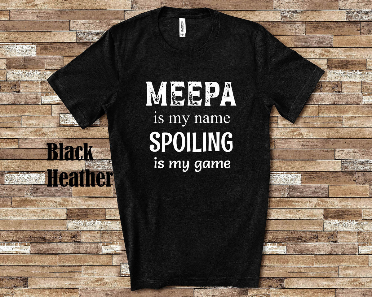 Meepa Is My Name Grandpa Tshirt Special Grandfather Gift Idea for Father39s Day Birthday Christmas or Pregnancy Reveal Announcement Graphic Tee – Aesthetic Look · Trending Graphic Apparel