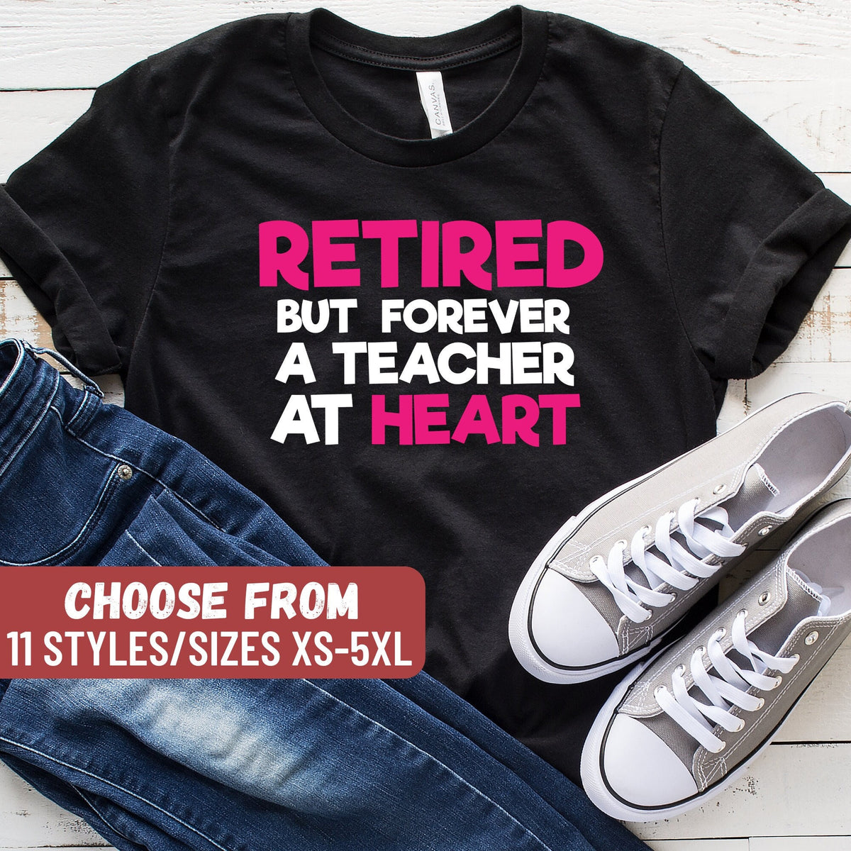 Retired Teacher Teacher Retirement Gift For Teacher Funny Teacher Gift Retired Shirt Retired But Forever A Teacher At Heart TShirt Graphic Tee – Fan Favorite · Top Pick For Any Outfit