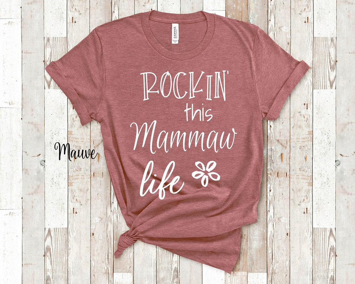 Rockin39 This Mammaw Life Grandma Tshirt Special Grandmother Gift Idea for Mother39s Day Birthday Christmas or Pregnancy Reveal Announcement Graphic Tee – Fan Favorite · High-Quality Print