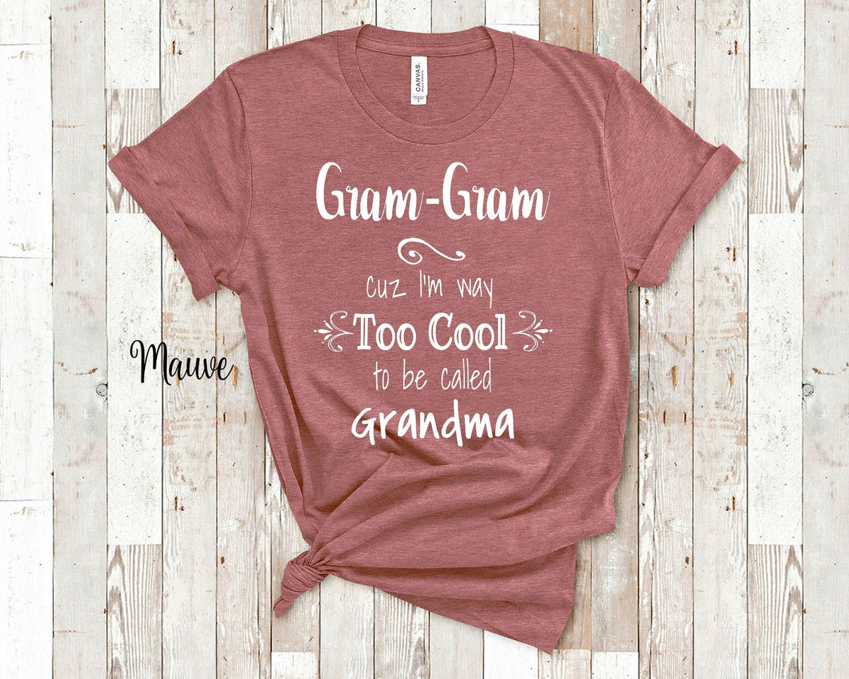 Too Cool GramGram Grandma Tshirt Special Grandmother Gift Idea for Mother39s Day Birthday Christmas or Pregnancy Reveal Announcement Graphic Tee – Fan Favorite · Top Pick For Any Outfit