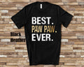 Best Paw Paw Ever Grandpa Tshirt Great Birthday Christmas or Fathers Day Gifts for Grandfather Graphic Tee – Easygoing Wear · High-Quality Print