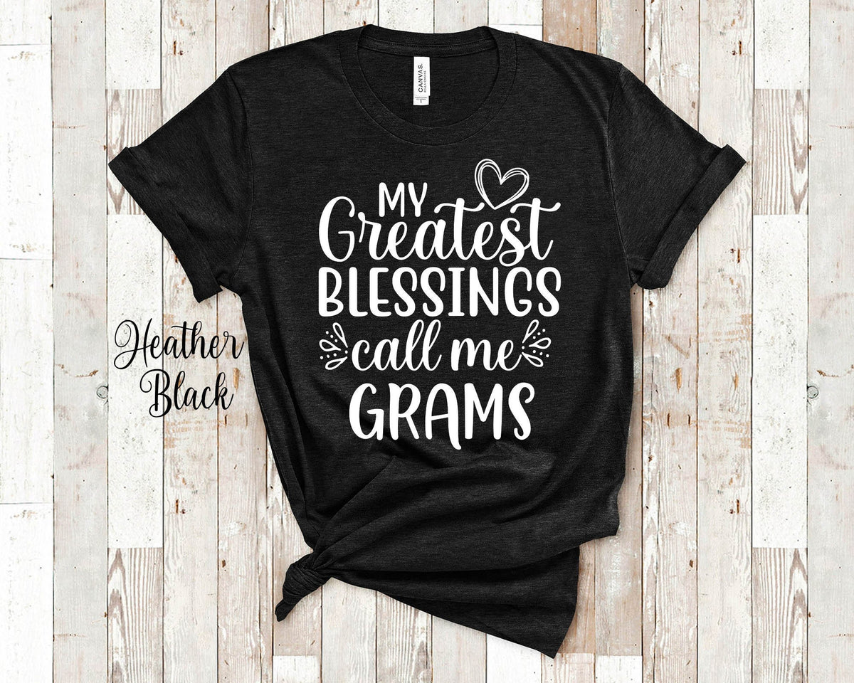 My Greatest Blessings Call Me Grams Grandma Tshirt Special Grandmother Gift Idea for Mother39s Day Birthday Christmas or Pregnancy Reveal Graphic Tee – Cozy Vibes · Great Gift For Fans