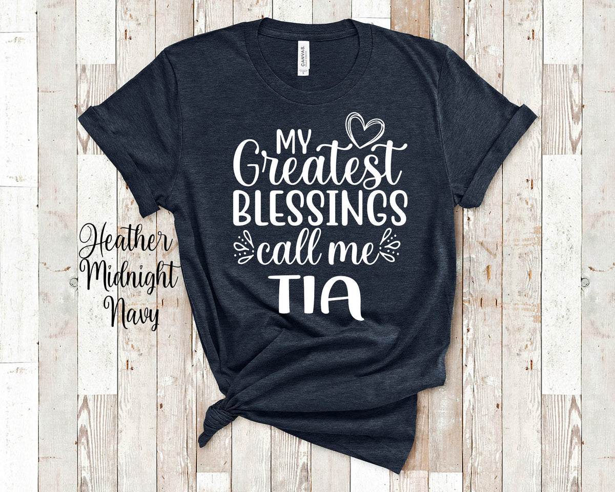 My Greatest Blessings Call Me Tia Aunt Tshirt Mexican Spanish Aunt Gift Idea for Mother39s Day Birthday Christmas or Pregnancy Reveal Graphic Tee – Premium Graphic · Must-Have Style