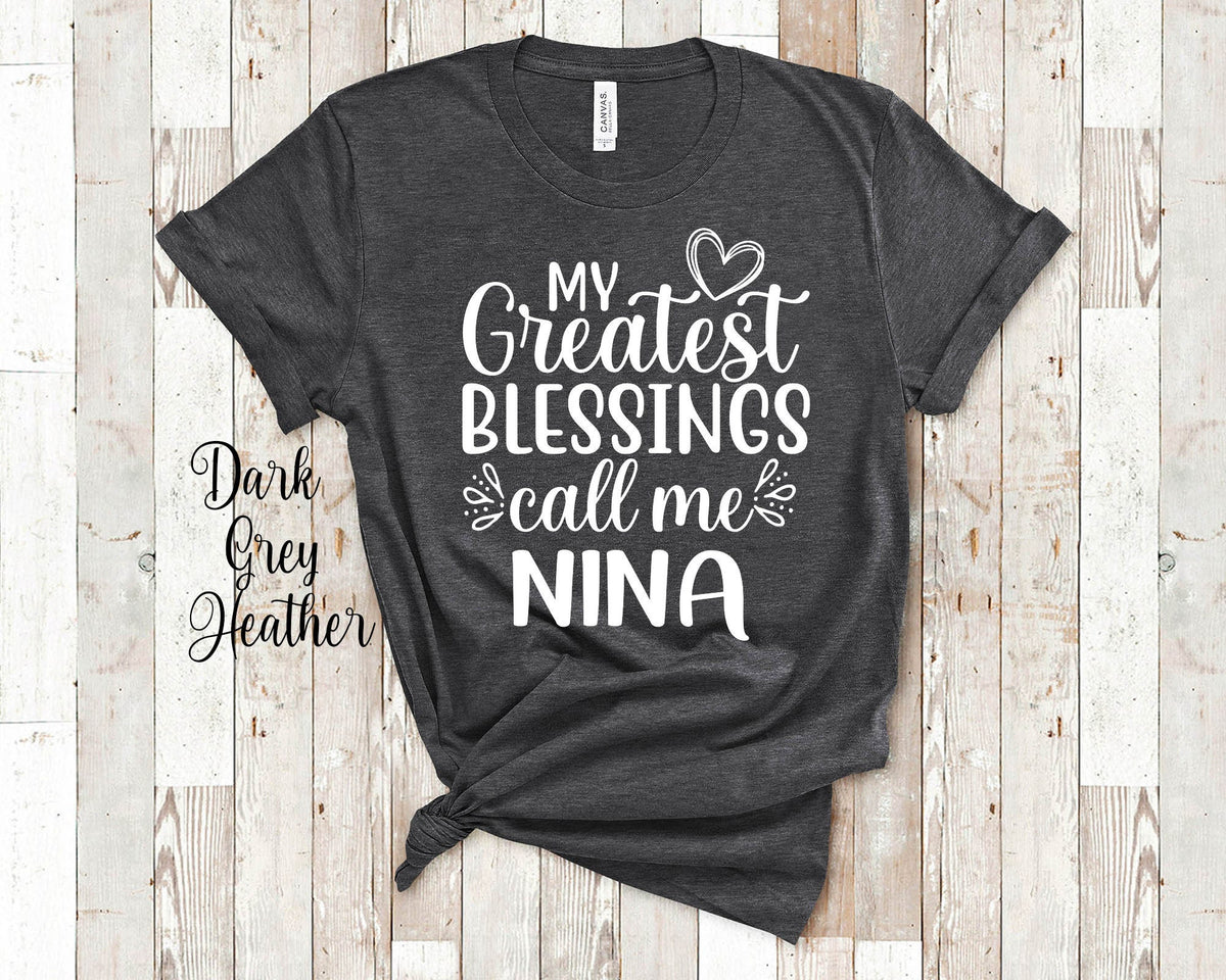 My Greatest Blessings Call Me Nina Godmother Tshirt Spanish Godmother Gift Idea for Mother39s Day Birthday Christmas or Pregnancy Reveal Graphic Tee – Soft Feel · Great Gift For Fans
