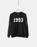 1993 30th Birthday Sweatshirt Made In Year Numbers Sweater Sweatshirt – Easygoing Wear · Must-Have Style