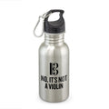 Funny Viola Water Bottle Violist Gift Idea Viola Player Present Orchestra Nerd It39s Not A Violin Graphic Tee – Cozy Vibes · Great Gift For Fans