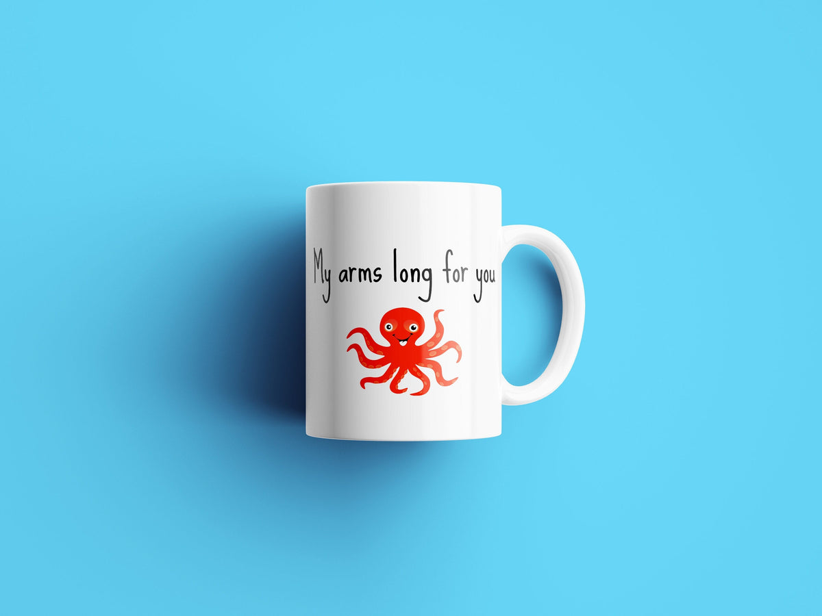 Cute Octopus Mug Romantic Valentine Gift My Arms Long For You Long Distance Relationship Gift Valentine39s Day Present Graphic Tee – Easygoing Wear · Perfect For Daily Wear