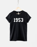 1953 70th Birthday Shirt Made In Year Numbers TShirt Graphic Tee – Everyday Comfort · Trending Graphic Apparel