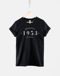 Original 1953 Girl Womens Vintage 70th Birthday Shirt Ladies Birth Year Numbers TShirt Graphic Tee – Cozy Vibes · Perfect For Daily Wear
