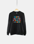 Retro Mental Health Sweatshirt Retro Colours Mental Health Sweater Groovy Womens Positive Slogan Sweatshirt Sweatshirt – Premium Graphic · Great Gift For Fans