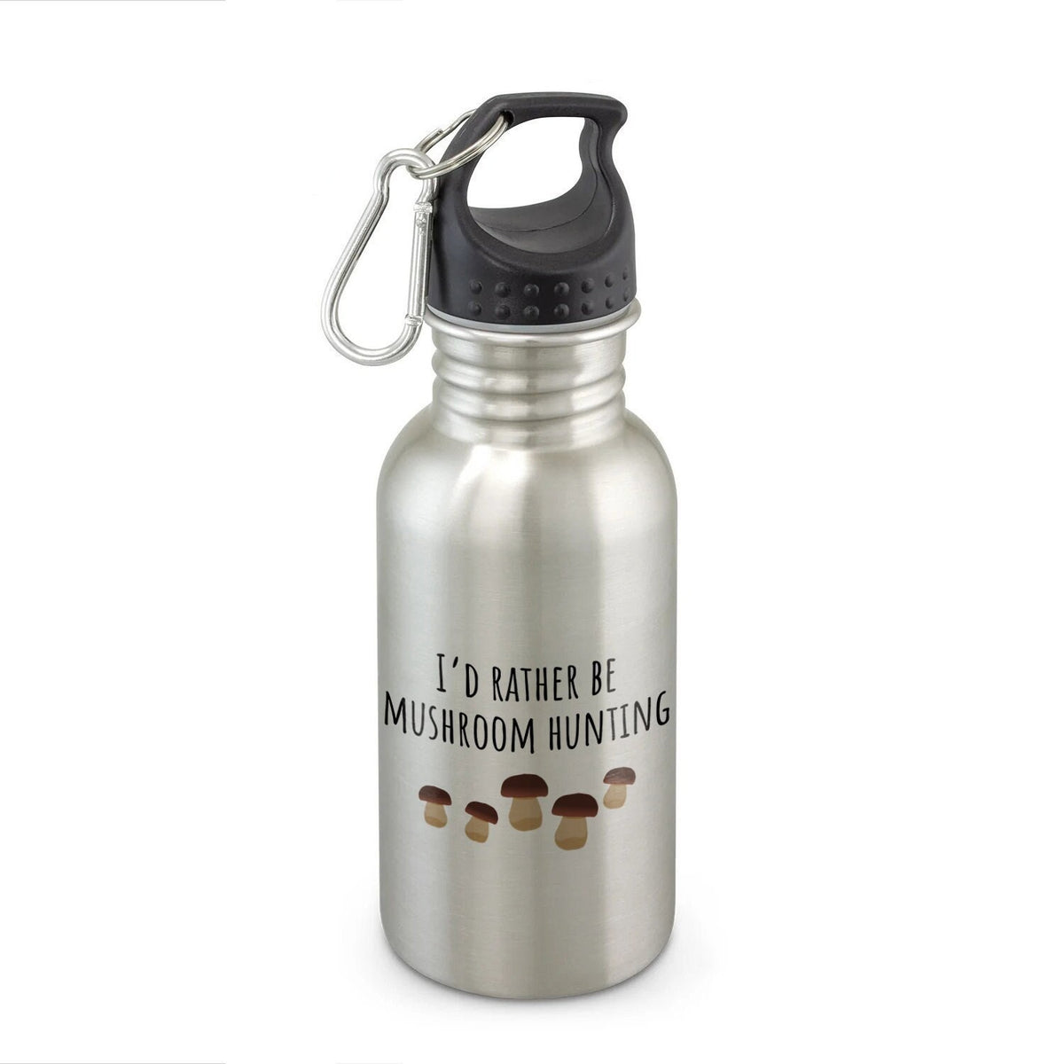 Mushroom Hunting Water Bottle Mushroom Foraging Mushrooming Gift I39d Rather Be Mushroom Hunting Graphic Tee – Aesthetic Look · High-Quality Print