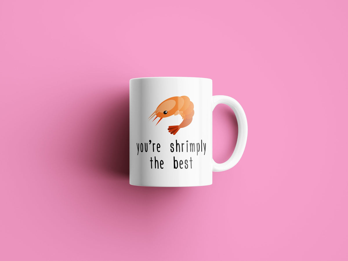 Cute Valentine39s Day Mug Romantic Gift for Boyfriend Gift For Girlfriend Cute Birthday Gift Anniversary Gift Shrimply The Best Graphic Tee – Everyday Comfort · Must-Have Style