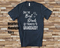 The Best Dads Get Promoted to Granddaddy Grandpa Tshirt Special Grandfather Gift Idea Father39s Day Birthday Christmas or Pregnancy Reveal Graphic Tee – Everyday Comfort · Great Gift For Fans
