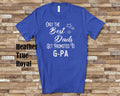 The Best Dads Get Promoted to GPa Grandpa Tshirt Special Grandfather Gift Idea for Father39s Day Birthday Christmas or Pregnancy Reveal Graphic Tee – Bold Style · Must-Have Style