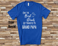The Best Dads Get Promoted to Grand Papa Grandpa Tshirt Special Grandfather Gift Idea Father39s Day Birthday Christmas or Pregnancy Reveal Graphic Tee – Bold Style · Great Gift For Fans