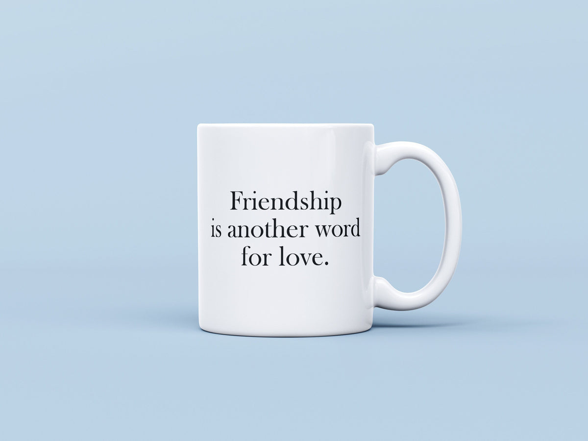 Friend Gift Friendship Gifts Friend Mug Personalized Friend Love Present Friend Valentine Best Friend Mugs Another Word For Love Graphic Tee – Premium Graphic · Top Pick For Any Outfit