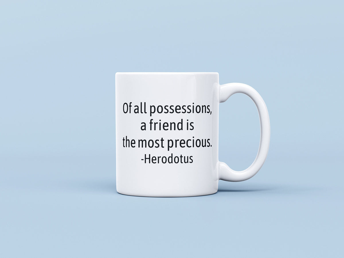 Friend Gift Friendship Gifts Friend Mug Personalized Friend Love Present Friend Valentine Best Friend Mugs The Most Precious Graphic Tee – Warm & Stylish · Great Gift For Fans
