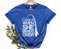 Fishing Shirt She Bends Over I Love It When Funny Fishing Shirt Fishermen Gift Fishing Gift When She Bends Over Fishing Tshirt Graphic Tee – Warm & Stylish · Great Gift For Fans